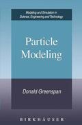 Greenspan |  Particle Modeling | Buch |  Sack Fachmedien