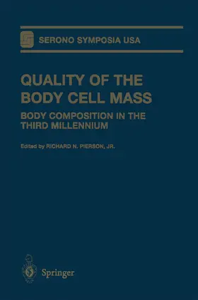 Pierson | Quality of the Body Cell Mass | Buch | 978-1-4612-7410-0 | www.sack.de