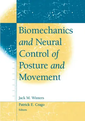 Winters / Crago |  Biomechanics and Neural Control of Posture and Movement | Buch |  Sack Fachmedien