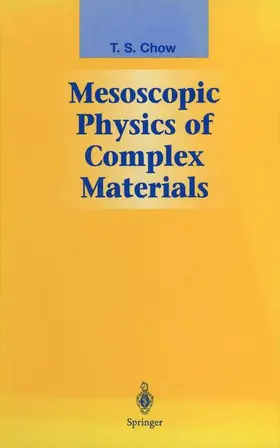 Chow |  Mesoscopic Physics of Complex Materials | Buch |  Sack Fachmedien