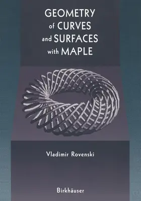 Rovenski | Geometry of Curves and Surfaces with MAPLE | Buch | 978-1-4612-7425-4 | sack.de