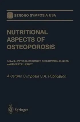 Burckhardt / Heaney / Dawson-Hughes |  Nutritional Aspects of Osteoporosis | Buch |  Sack Fachmedien