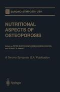 Burckhardt / Heaney / Dawson-Hughes |  Nutritional Aspects of Osteoporosis | Buch |  Sack Fachmedien