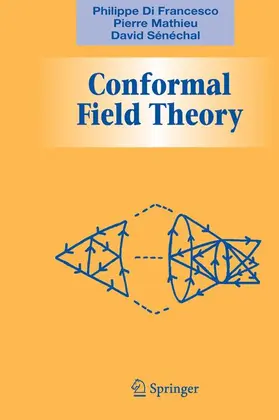 Francesco / Senechal / Mathieu |  Conformal Field Theory | Buch |  Sack Fachmedien