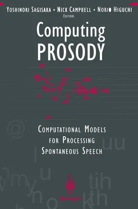 Sagisaka / Campbell / Higuchi |  Computing PROSODY | Buch |  Sack Fachmedien
