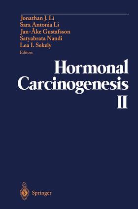 Li / Sekely / Gustafsson | Hormonal Carcinogenesis II | Buch | 978-1-4612-7506-0 | sack.de
