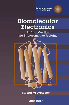 Vsevolodov |  Biomolecular Electronics | Buch |  Sack Fachmedien