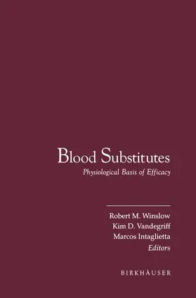 Winslow / Intaglietta / Vandergriff |  Blood Substitutes | Buch |  Sack Fachmedien