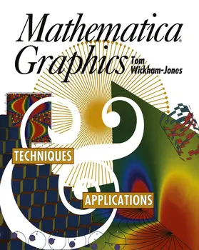 Wickham-Jones | Mathematica Graphics | Buch | 978-1-4612-7594-7 | www.sack.de
