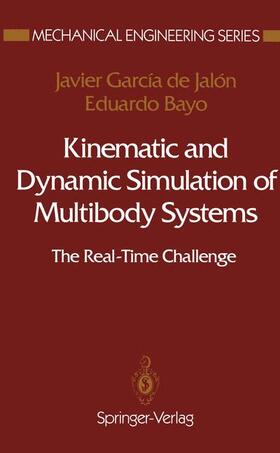 Bayo / Garcia de Jalon |  Kinematic and Dynamic Simulation of Multibody Systems | Buch |  Sack Fachmedien