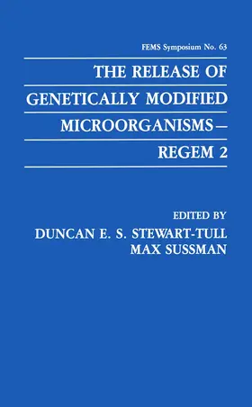 Stewart-Tull / Sussman |  The Release of Genetically Modified Microorganisms-REGEM 2 | Buch |  Sack Fachmedien