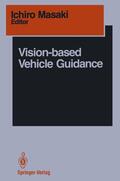 Masaki |  Vision-based Vehicle Guidance | Buch |  Sack Fachmedien