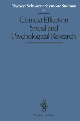 Schwarz / Sudman |  Context Effects in Social and Psychological Research | Buch |  Sack Fachmedien