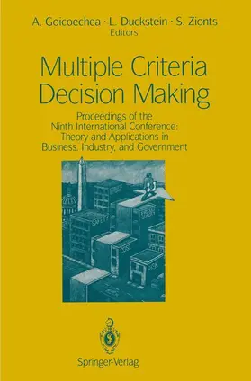 Goicoechea / Zionts / Duckstein |  Multiple Criteria Decision Making | Buch |  Sack Fachmedien