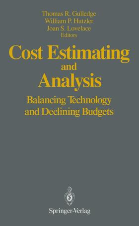 Gulledge / Lovelace / Hutzler | Cost Estimating and Analysis | Buch | 978-1-4612-7727-9 | sack.de