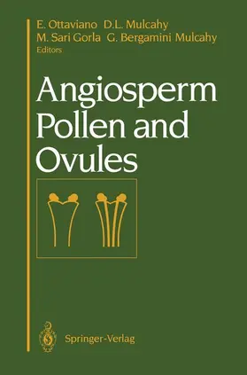 Ottaviano / Mulcahy / Sari Gorla |  Angiosperm Pollen and Ovules | Buch |  Sack Fachmedien