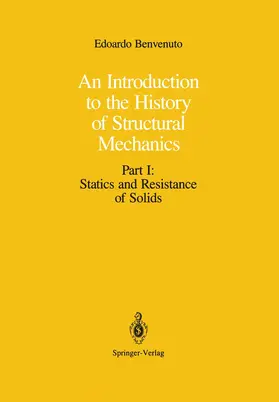 Benvenuto |  An Introduction to the History of Structural Mechanics | Buch |  Sack Fachmedien