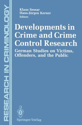 Kerner / Sessar | Developments in Crime and Crime Control Research | Buch | 978-1-4612-7749-1 | sack.de