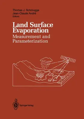 Schmugge / Andre |  Land Surface Evaporation | Buch |  Sack Fachmedien