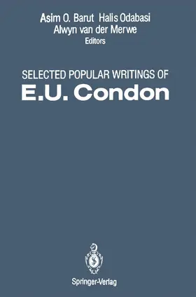 Condon / Odabasi / Barut |  Selected Popular Writings of E.U. Condon | Buch |  Sack Fachmedien