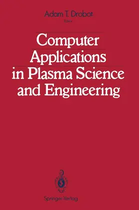 Drobot |  Computer Applications in Plasma Science and Engineering | Buch |  Sack Fachmedien
