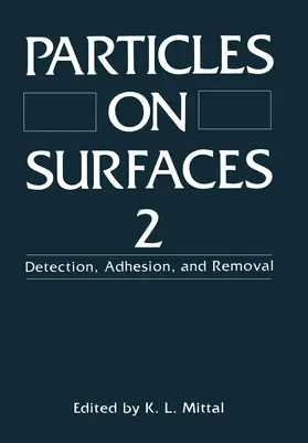 Mittal | Particles on Surfaces 2 | Buch | 978-1-4612-7852-8 | sack.de