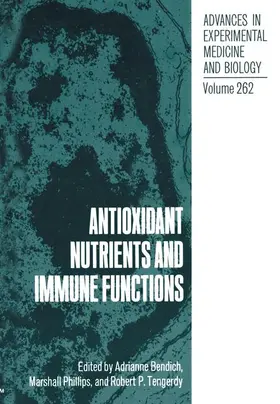 Bendich / Phillips / Tengerdy |  Antioxidant Nutrients and Immune Functions | Buch |  Sack Fachmedien