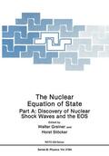 Stöcker / Greiner |  The Nuclear Equation of State | Buch |  Sack Fachmedien