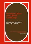 Chester / Martellucci |  Nonlinear Optics and Optical Computing | Buch |  Sack Fachmedien