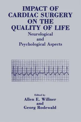Rodewald / Willner |  Impact of Cardiac Surgery on the Quality of Life | Buch |  Sack Fachmedien