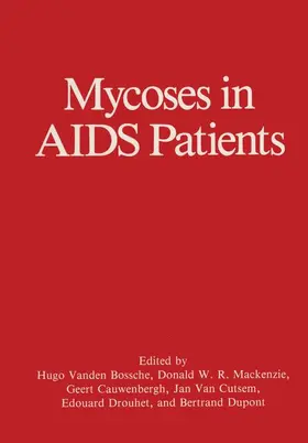 Cauwenbergh / Drouhet / Mackenzie |  Mycoses in AIDS Patients | Buch |  Sack Fachmedien