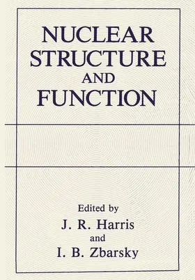 Harris / Zbarsky |  Nuclear Structure and Function | Buch |  Sack Fachmedien