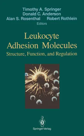 Springer / Anderson / Rosenthal |  Leukocyte Adhesion Molecules | Buch |  Sack Fachmedien