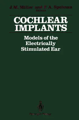 Miller / Spelman |  Cochlear Implants | Buch |  Sack Fachmedien