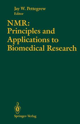 Pettegrew |  NMR: Principles and Applications to Biomedical Research | Buch |  Sack Fachmedien