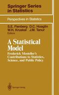 Hoaglin / Fienberg / Tanur |  A Statistical Model | Buch |  Sack Fachmedien