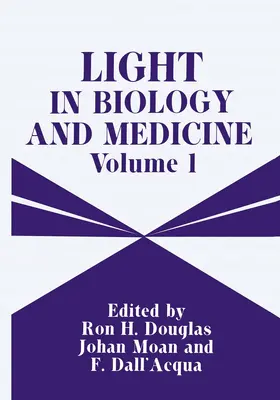 Douglas / Dall'Acqua / Moan |  Light in Biology and Medicine | Buch |  Sack Fachmedien