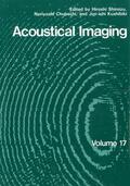 Shimizu / Kushibiki / Chubachi |  Acoustical Imaging | Buch |  Sack Fachmedien