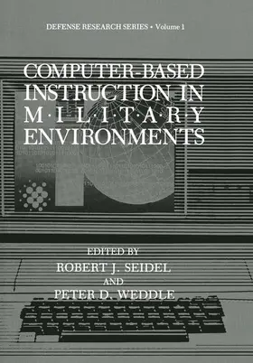 Weddle / Seidel |  Computer-Based Instruction in Military Environments | Buch |  Sack Fachmedien