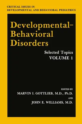 Williams / Gottlieb |  Developmental-Behavioral Disorders | Buch |  Sack Fachmedien
