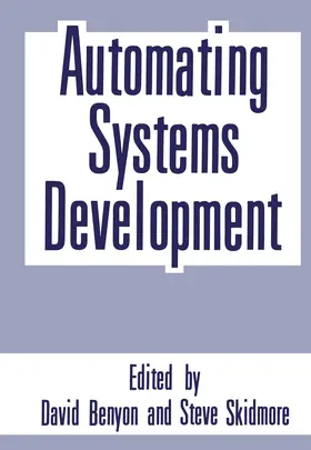Skidmore / Benyon | Automating Systems Development | Buch | 978-1-4612-8302-7 | www.sack.de
