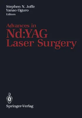 Joffe / Oguro | Advances in Nd: Yag Laser Surgery | Buch | 978-1-4612-8322-5 | www.sack.de