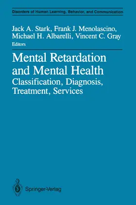Stark / Gray / Menolascino |  Mental Retardation and Mental Health | Buch |  Sack Fachmedien