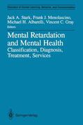 Stark / Gray / Menolascino |  Mental Retardation and Mental Health | Buch |  Sack Fachmedien