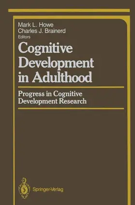 Brainerd / Howe |  Cognitive Development in Adulthood | Buch |  Sack Fachmedien