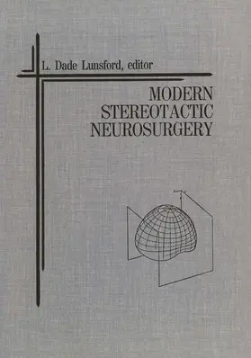 Lunsford |  Modern Stereotactic Neurosurgery | Buch |  Sack Fachmedien