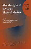 Bruni / O'Brien / Fair |  Risk Management in Volatile Financial Markets | Buch |  Sack Fachmedien