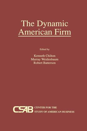 Chilton / Batterson / Weidenbaum | The Dynamic American Firm | Buch | 978-1-4612-8563-2 | sack.de