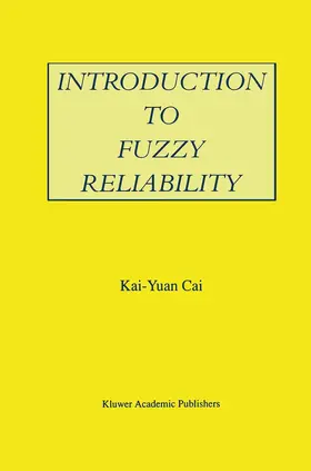  Introduction to Fuzzy Reliability | Buch |  Sack Fachmedien