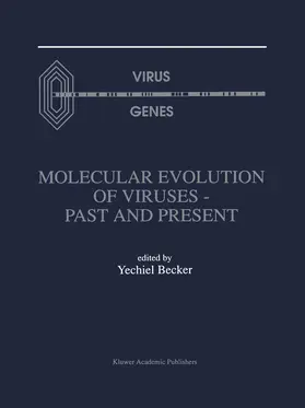 Becker |  Molecular Evolution of Viruses - Past and Present | Buch |  Sack Fachmedien